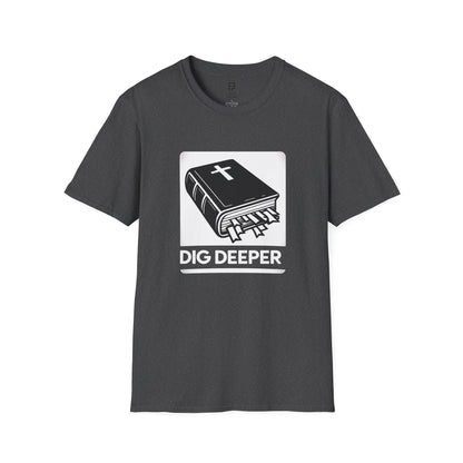 Dig Deeper Bible Tee