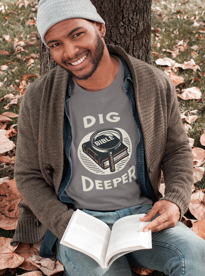 Dig Deeper Bible Tee 2